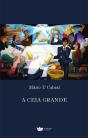 A Ceia Grande - Preview
