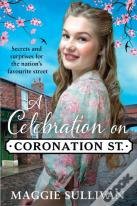 A Celebration On Coronation Street