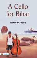 A Cello For Bihar