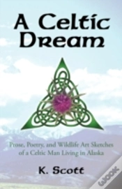 Capa do artigo A Celtic Dream: Prose, Poetry, And Wildl