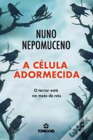A Célula Adormecida