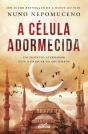 A Célula Adormecida - Preview