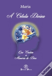 A Célula Divina