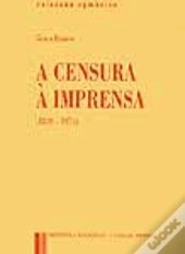 A Censura à Imprensa (1820-1974)