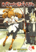 A Centaur'S Life Vol. 4