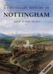 Capa do artigo A Centenary History Of Nottingham