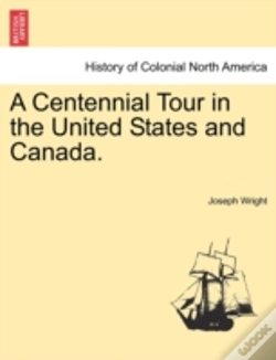 Capa do artigo A Centennial Tour In The United States A