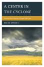 A Center In The Cyclone - Preview