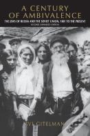 A Century Of Ambivalence, Second Expanded Edition