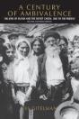 A Century Of Ambivalence, Second Expanded Edition - Preview