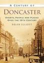 A Century Of Doncaster - Preview