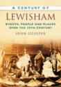A Century Of Lewisham - Preview