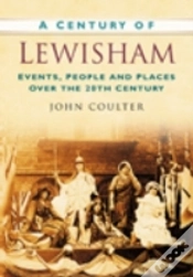 Capa do artigo A Century Of Lewisham
