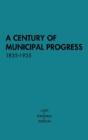 A Century Of Municipal Progress, 1835-1935 - Preview