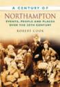A Century Of Northampton - Preview