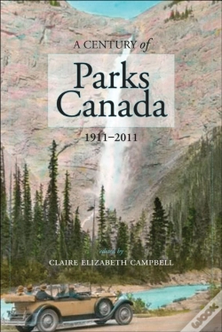 Capa do artigo A Century Of Parks Canada, 1911-2011