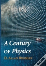 Capa do artigo A Century Of Physics