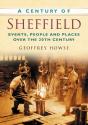 A Century Of Sheffield - Preview