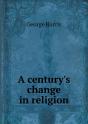 A Century'S Change In Religion - Preview