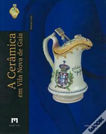 A Cerâmica em Vila Nova de Gaia