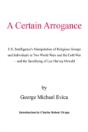 A Certain Arrogance - Preview