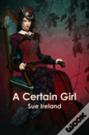 A Certain Girl