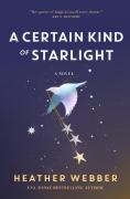 A Certain Kind Of Starlight
