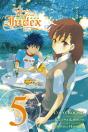 A Certain Magical Index, Vol. 5 (Manga) - Preview
