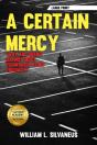 A Certain Mercy - Large Print: Why Are G - Preview
