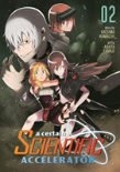 A Certain Scientific Accelerator Vol. 2