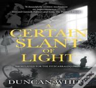 A Certain Slant Of Light