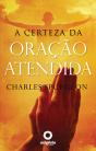 A Certeza Da Oração Atendida - Preview