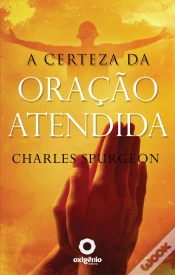 Capa do artigo A Certeza Da Oração Atendida