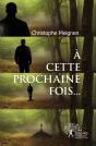 A Cette Prochaine Fois... - Preview