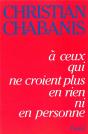 A Ceux Qui Ne Croient Plus En Rien Ni En Pers - Preview
