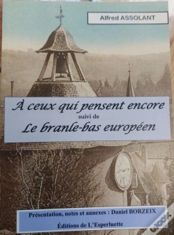 Capa do artigo A Ceux Qui Pensent Encore Suivi De Le Branle-Bas Europeen