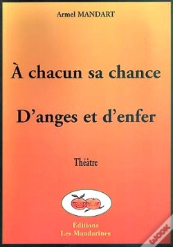Capa do artigo A Chacun Sa Chance ; D'Anges Et D'Enfer