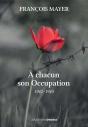 À Chacun Son Occupation : 1942-1945 - Preview