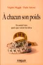 À Chacun Son Poids ; Se Sentir Bien Quels Que Soient Les Kilos - Preview
