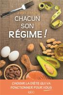 A Chacun Son Regime !