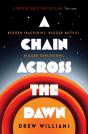 A Chain Across The Dawn - Preview