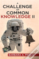 A Challenge Of Common Knowledge Ii