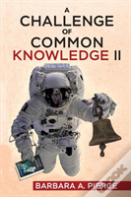 A Challenge Of Common Knowledge Ii