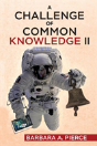 A Challenge Of Common Knowledge Ii - Preview