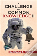 A Challenge Of Common Knowledge Ii