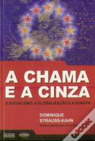 A Chama e a Cinza