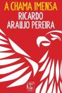 A Chama Imensa - Preview