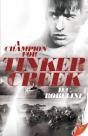 A Champion For Tinker Creek - Preview