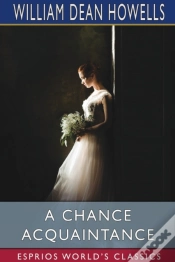 Capa do artigo A Chance Acquaintance (Esprios Classics)
