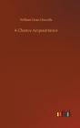 A Chance Acquaintance - Preview